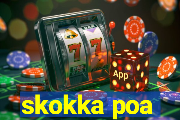 skokka poa